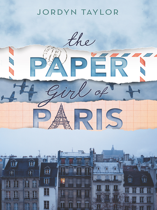 Title details for The Paper Girl of Paris by Jordyn Taylor - Wait list